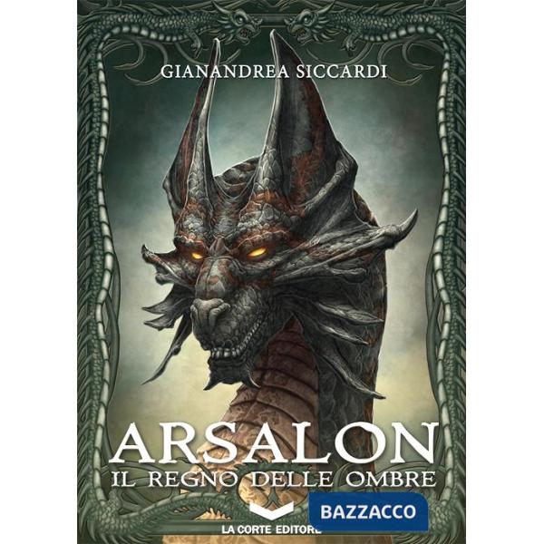 Arsalon. Il regno delle ombre