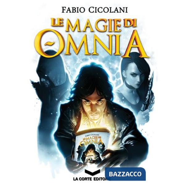 Magie di Omnia. La trilogia (Le)