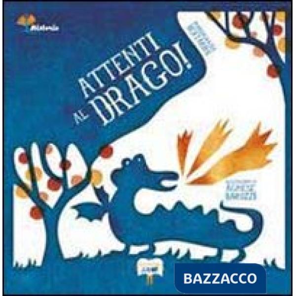 Attenti al drago!