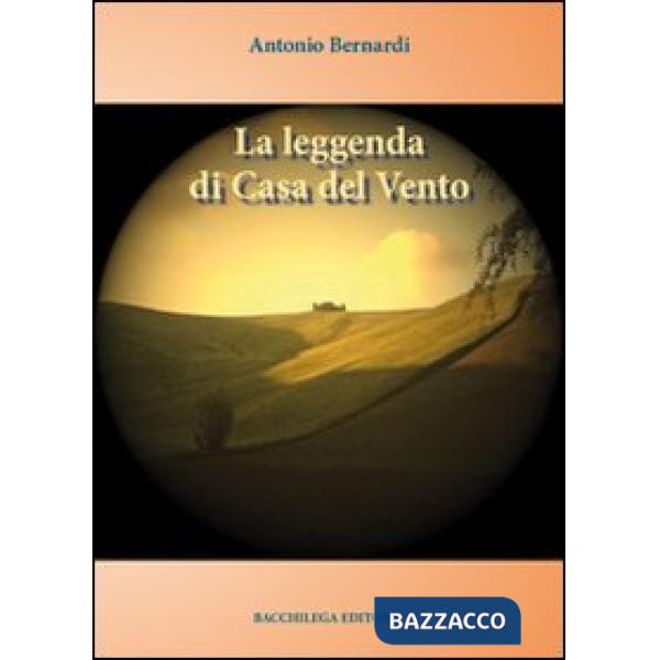 Leggenda di casa del vento (La)