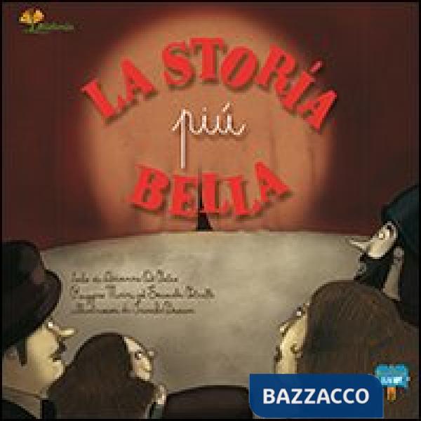 Storia più bella (La)