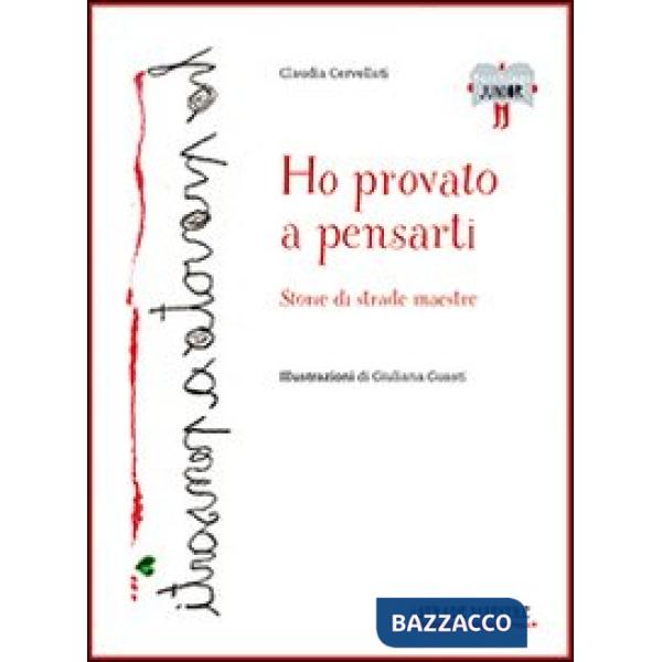 Ho provato a pensarti