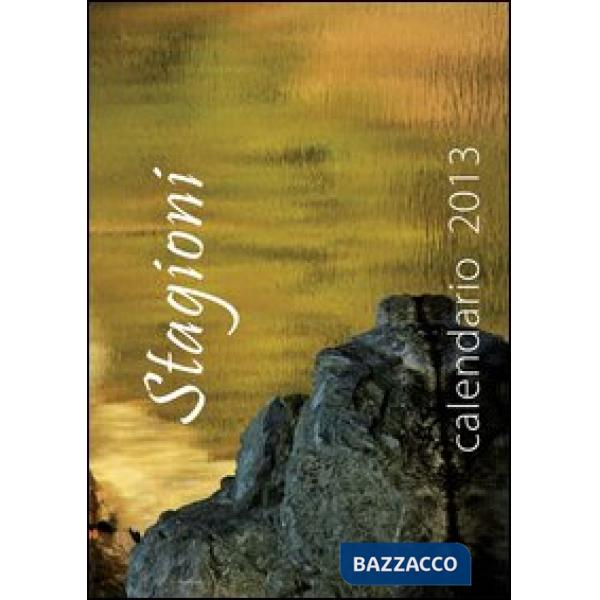 Stagioni. Calendario 2013