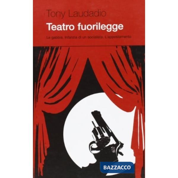 Teatro fuorilegge