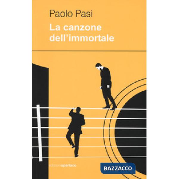 Canzone dell'immortale (La)