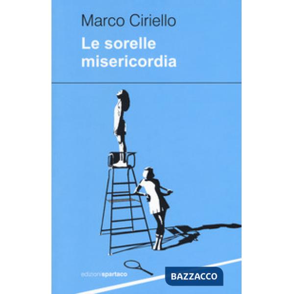 Sorelle Misericordia (Le)