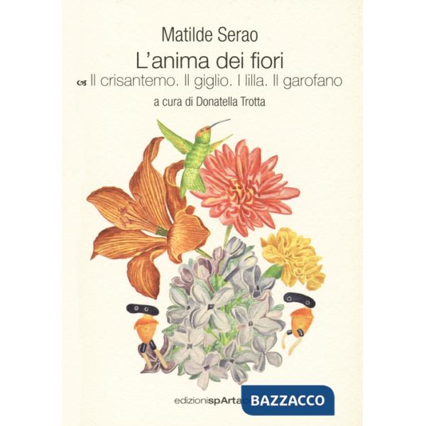 Anima dei fiori (L'). Vol. 5: Il crisantemo. Il giglio. I lilla. Il garofano