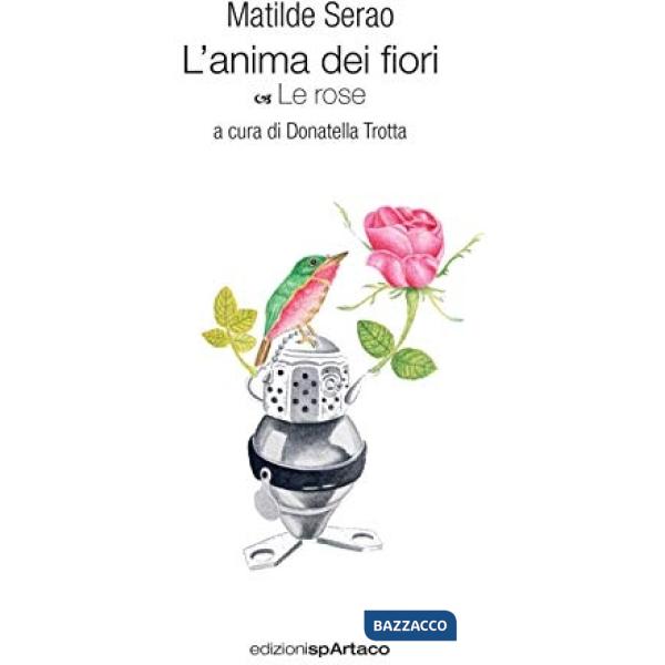 Anima dei fiori (L'). Vol. 2: Le rose