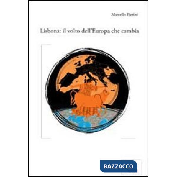Lisbona. Il volto dell'Europa che cambia