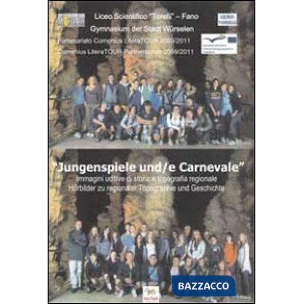 Jungenspiele und carnevale. Hoerbilder zu regionaler Tpographie und Geschichte-J
