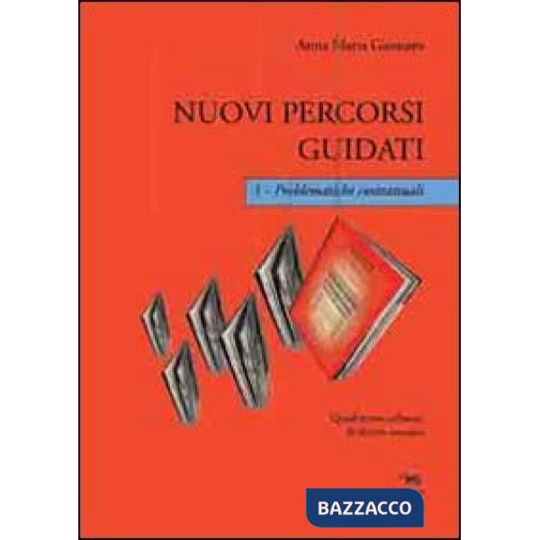 Nuovi percorsi guidati. Problematiche contrattuali. Con CD-ROM. Vol. 1
