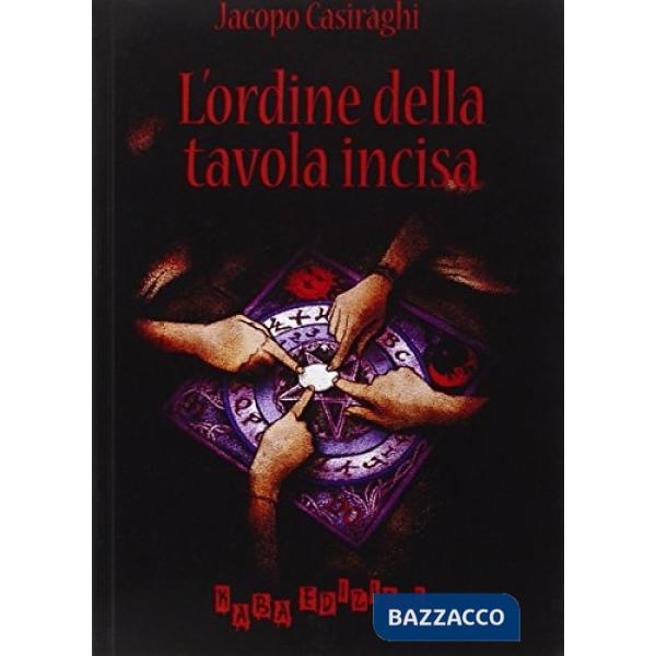 Ordine della tavola incisa (L')
