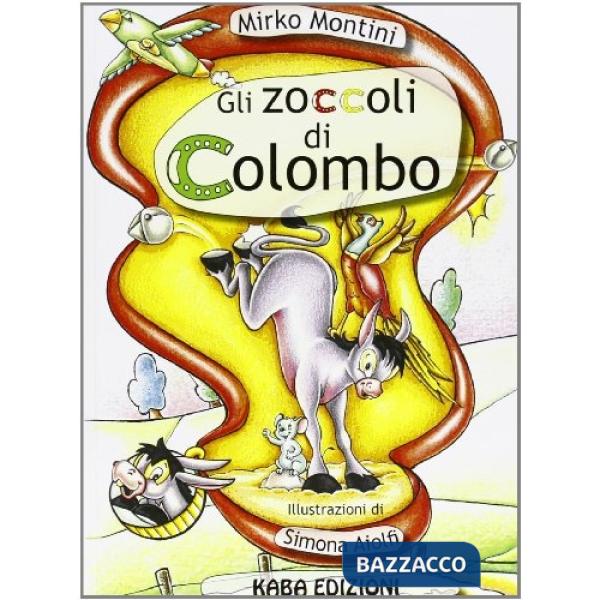 Zoccoli di Colombo (Gli)