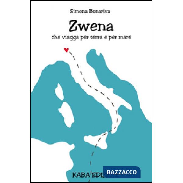 Zwena che viaggia per terra e per mare