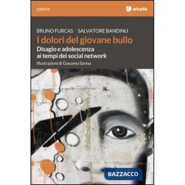 Dolori del giovane bullo. Disagio e adolescenza ai tempi dei social network (I)