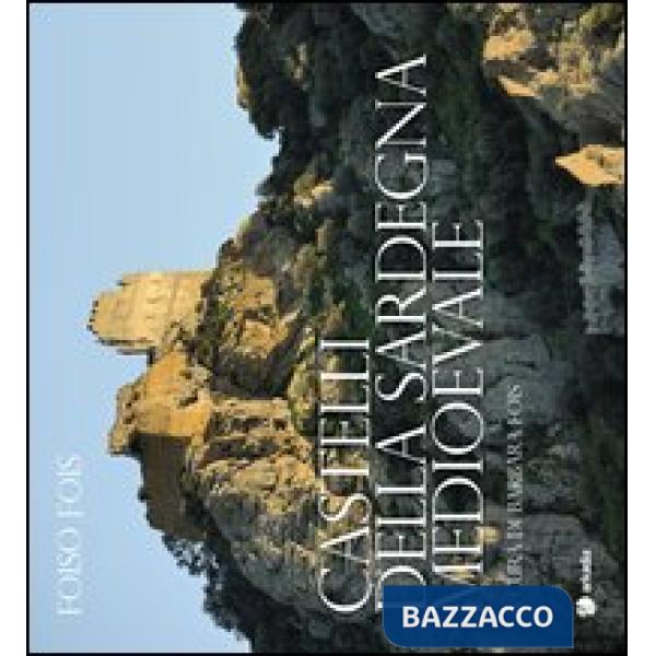 Castelli della Sardegna medioevale