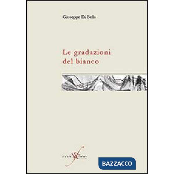 Gradazioni del bianco (Le)