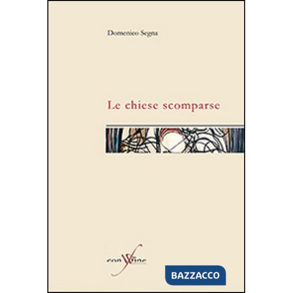 Chiese scomparse (Le)