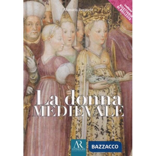 Donna medievale (La)