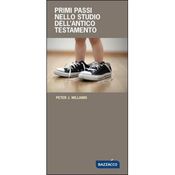 Primi passi nello studio dell'Antico Testamento