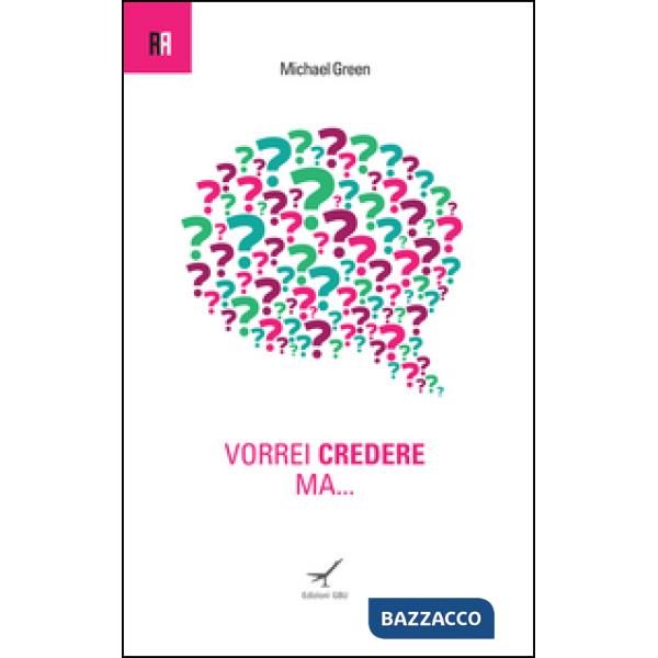 Vorrei credere ma...