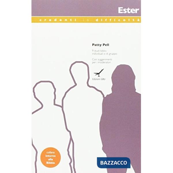 Ester. Credenti in difficoltà