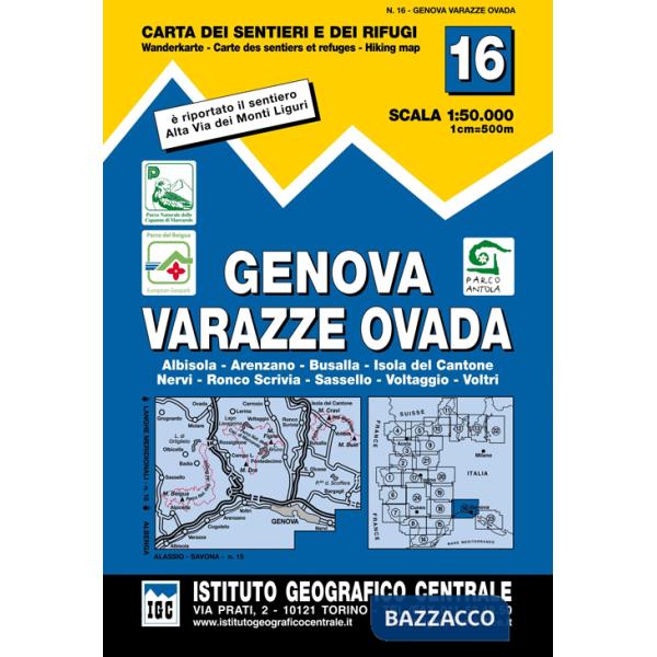 Carta n. 16 Genova, Varazze, Ovada 1:50.000. Carta dei sentieri e dei rifugi