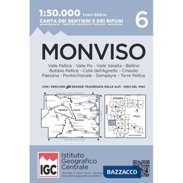 Carta n. 6 Monviso 1:50.000. Carta dei sentieri e dei rifugi