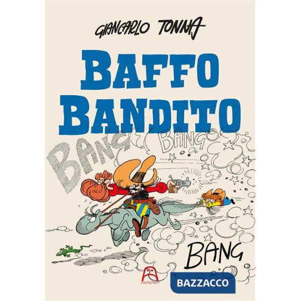 Baffo Bandito