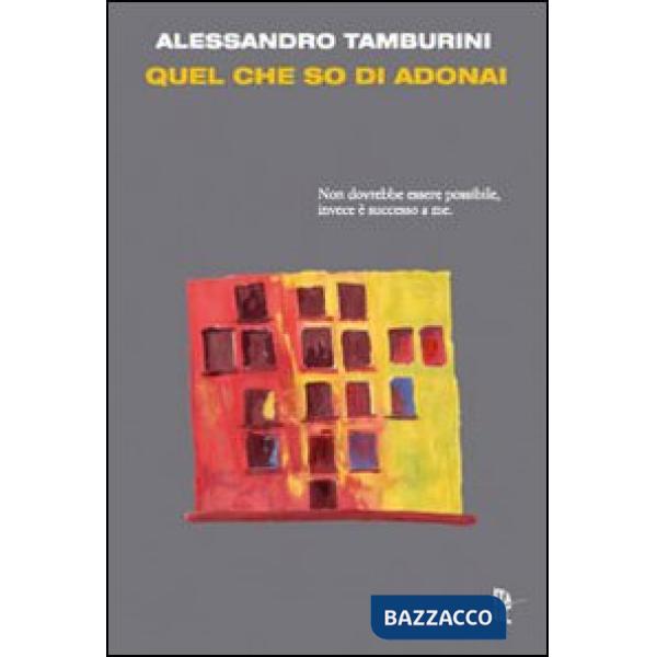 Quel che so di Adonai