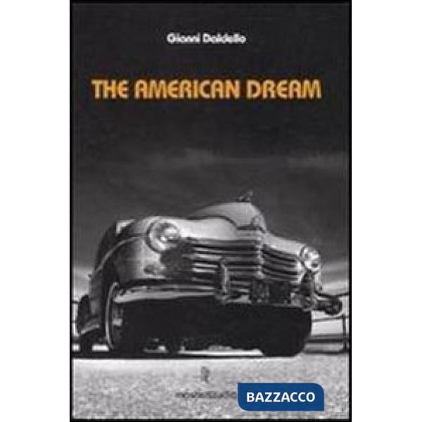 American dream. Ediz. illustrata. Con 3 CD Audio (The)