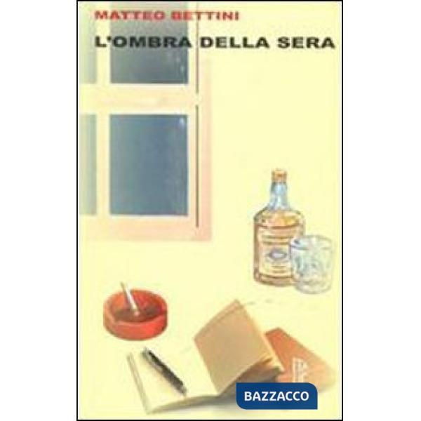 Ombra della sera (L')