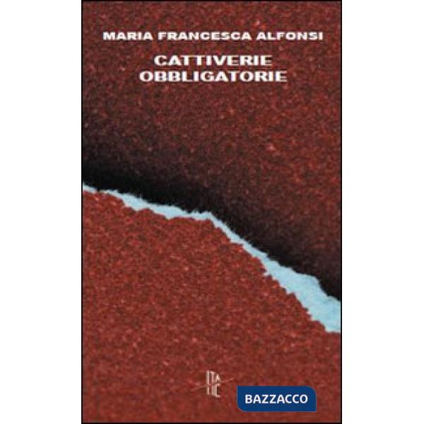 Cattiverie obbligatorie