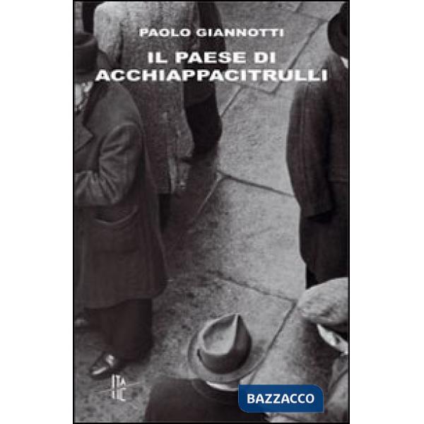 Paese di Acchiappacitrulli (Il)