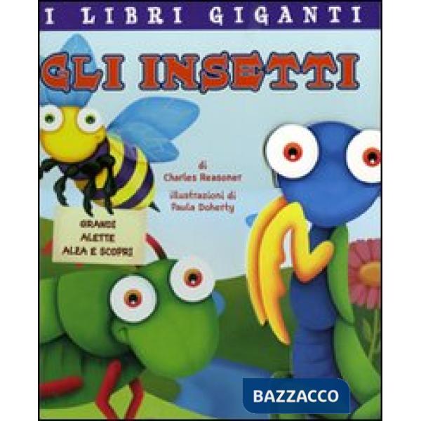 Insetti. Libro pop-up (Gli)