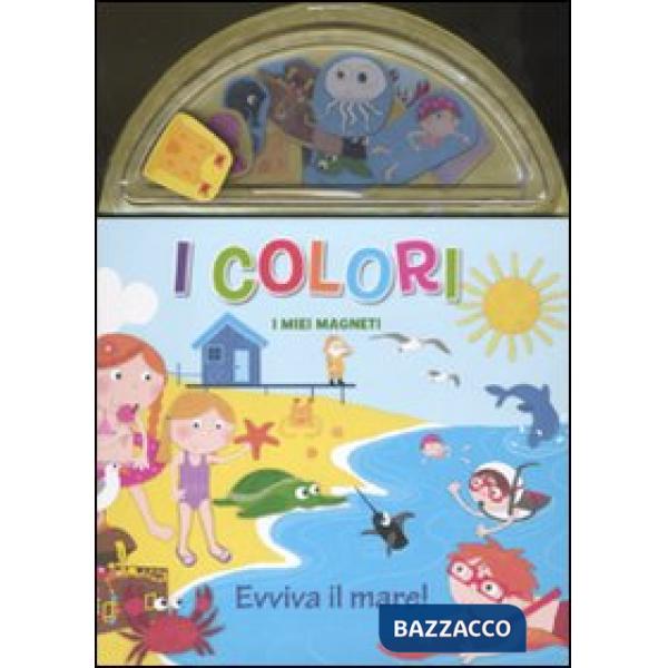 Colori. Evviva il mare! I miei magneti (I)