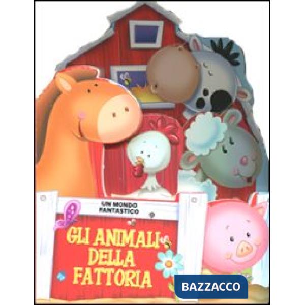 Animali della fattoria. Ediz. illustrata (Gli)