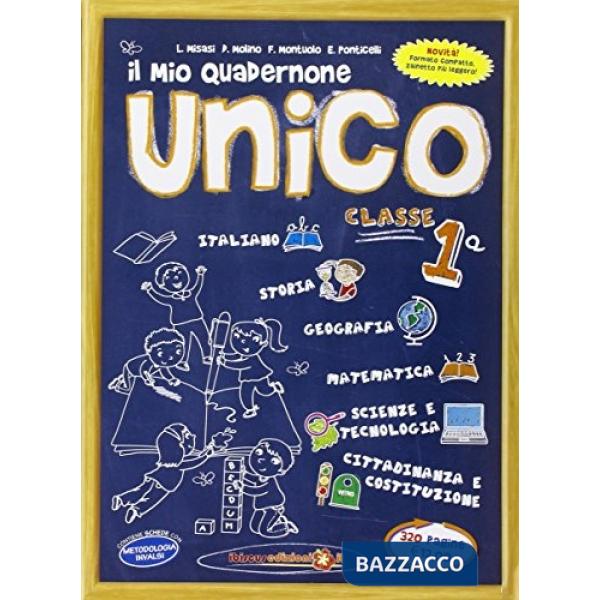 MIO QUADERNONE UNICO CLASSE 1