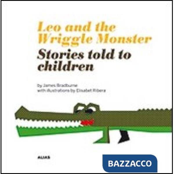 Leo e il mostro Ingarbuglio. Ediz. inglese