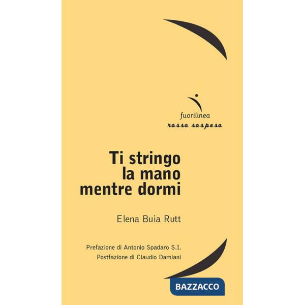 Ti stringo la mano mentre dormi