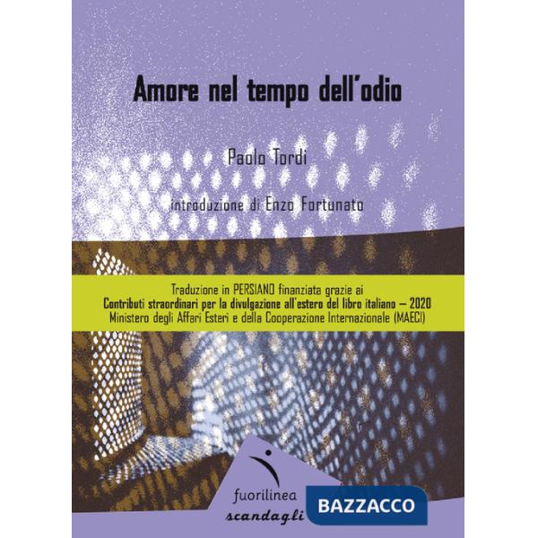 Amore nel tempo dell'odio