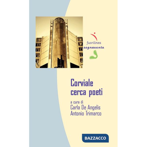 Corviale cerca poeti