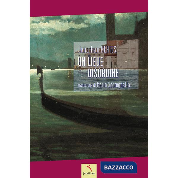 Lieve disordine (Un)