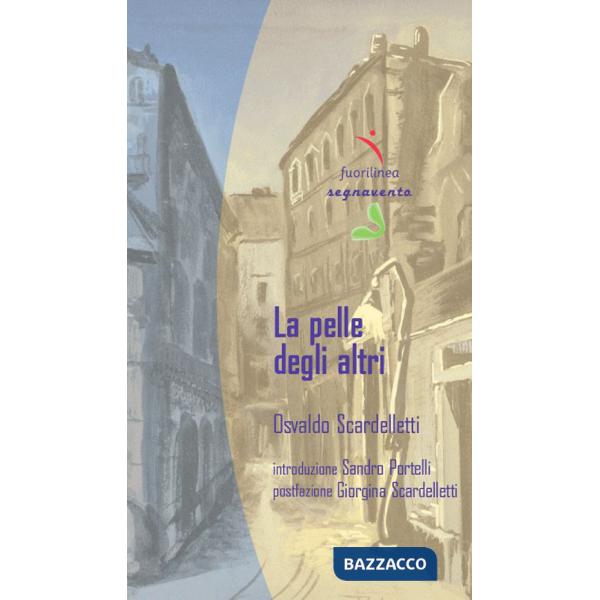 Pelle degli altri (La)