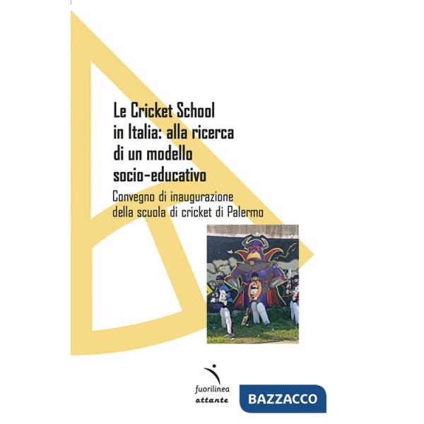 Cricket School in Italia: alla ricerca di un modello socio-educativo. Convegno di inaugurazione della scuola di cricket di Paler