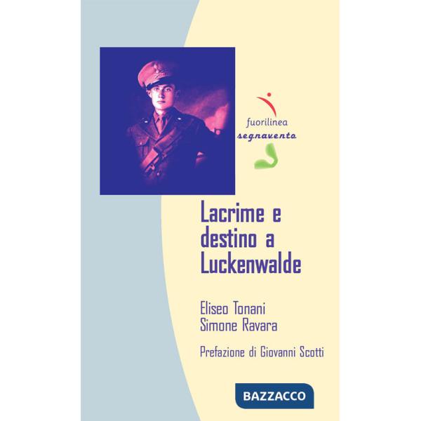 Lacrime e destino a Luckenwalde