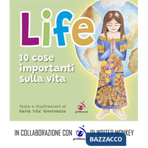 Life. 10 cose importanti sulla vita