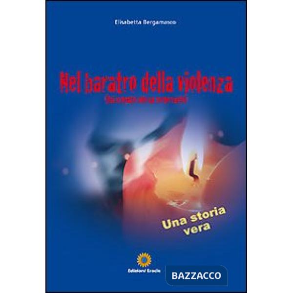 Nel baratro della violenza «Hai scopato solo un corpo vuoto»