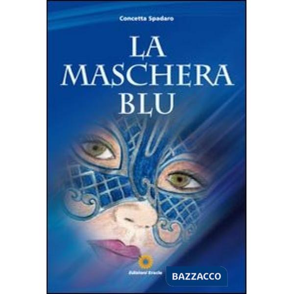 Maschera blu (La)