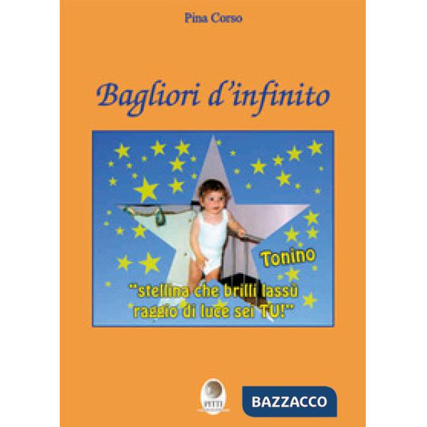 Bagliori d'infinito